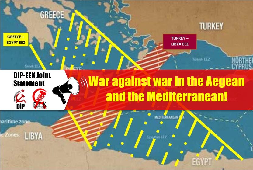 DIP-EEK joint statement: War against war in the Aegean and the Mediterranean!