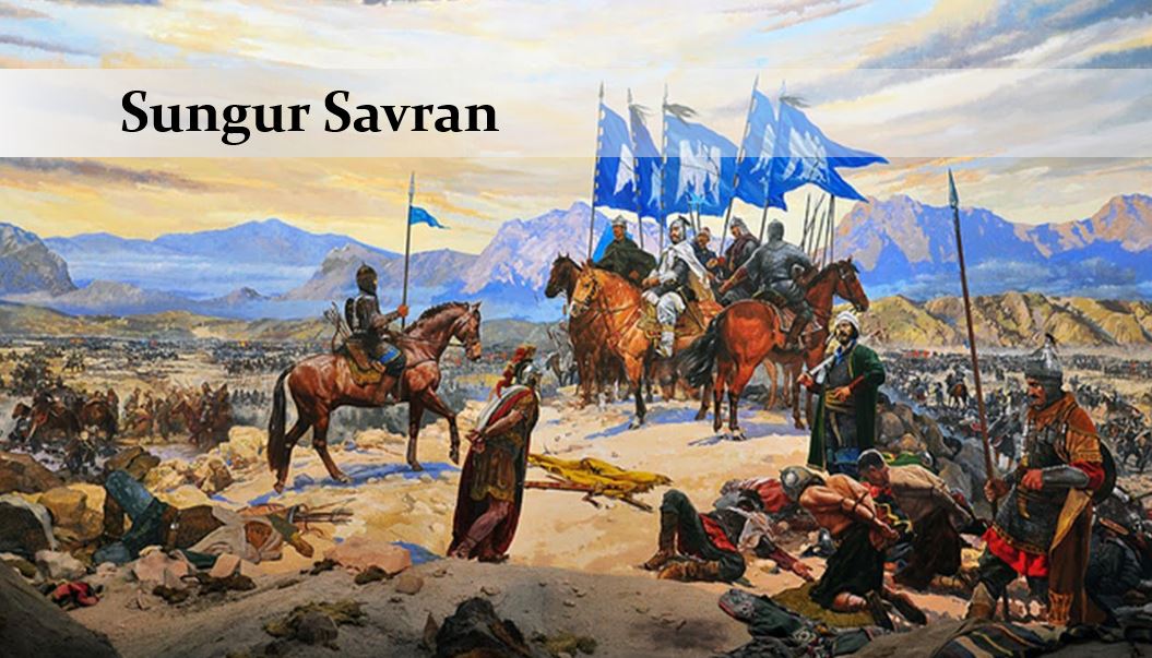 Malazgirt Savaşı Sungur Savran