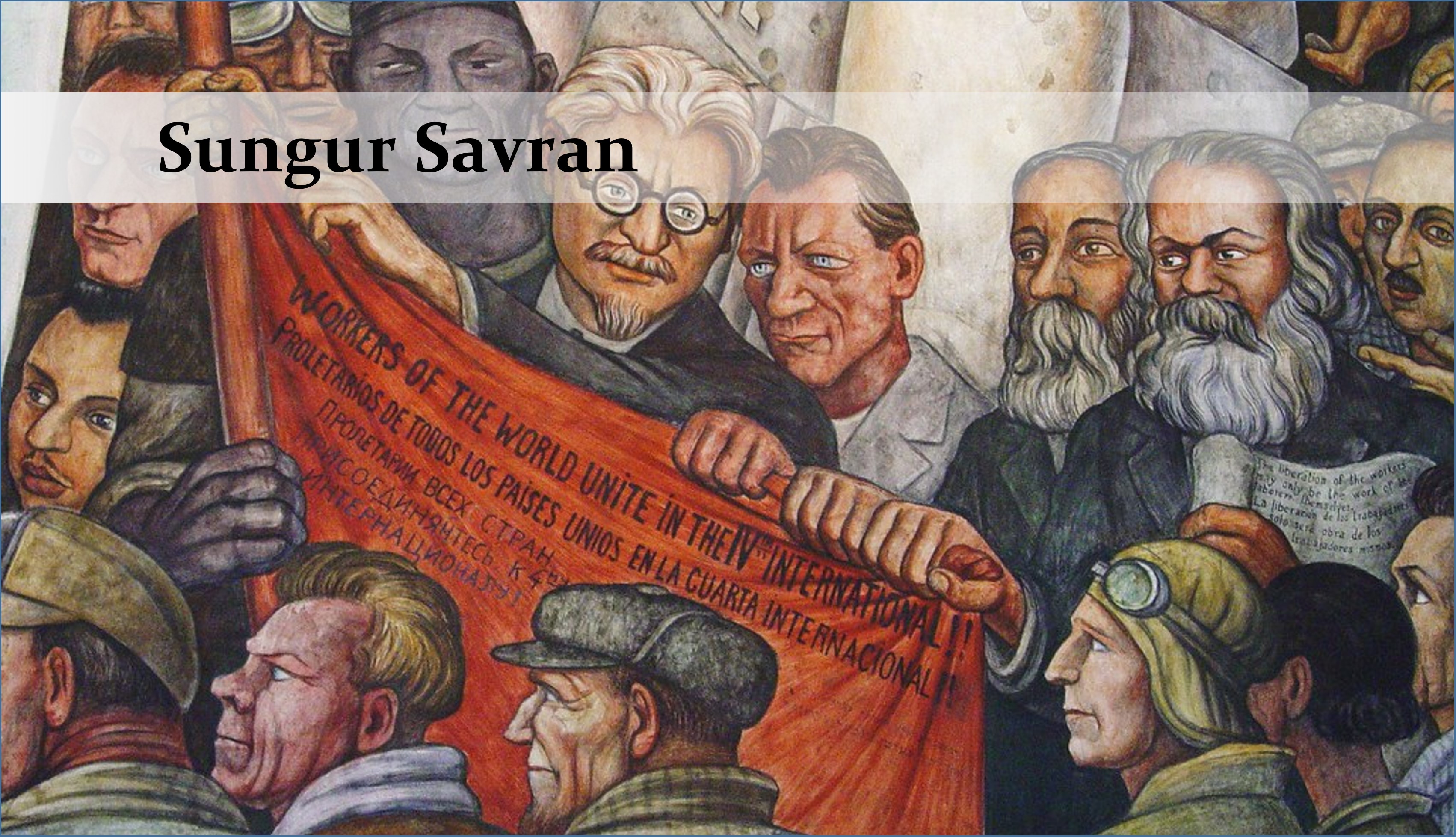 Sungur Savran Trotskiy