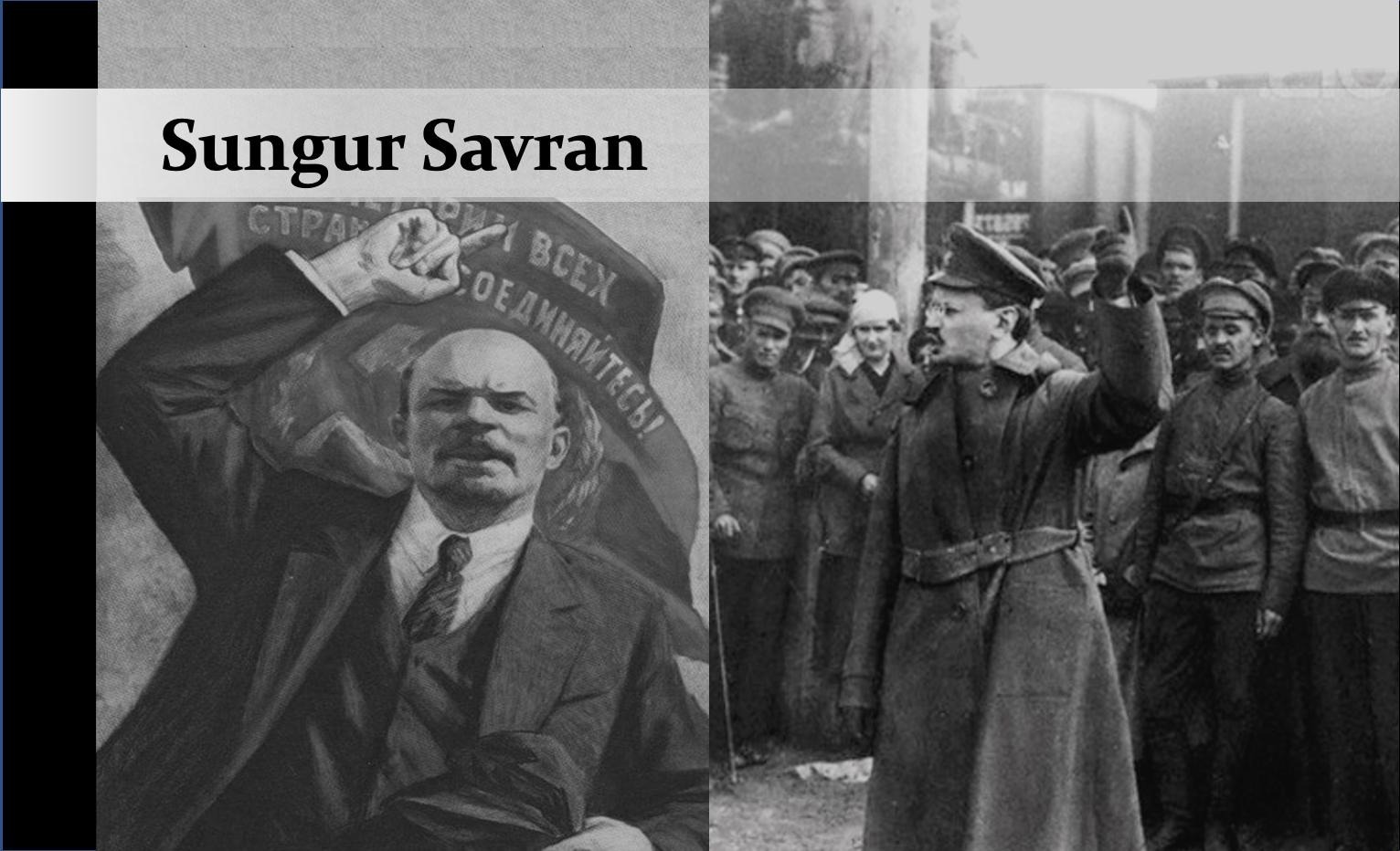 Lenin yazıları (3): Lenin karşısında Trotskiy ve “Trotskistler”