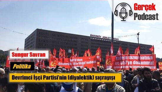 Devrimci İşçi Partisi 6. Kongresi Sungur Savran 