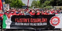 İşçilerin mücadelesi Filistin halkının mücadelesiyle ortaktır